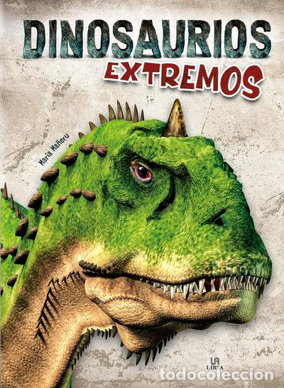 Libros: Dinosaurios Extremos- 9788466240444