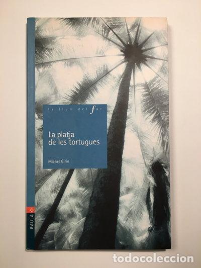 B&uuml;cher: La platja de les tortugues- 9788447912582