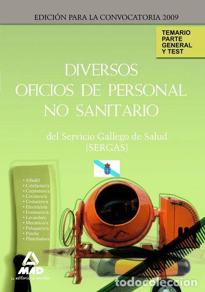 Libros: Diversos Oficios de Personal No Sanitario del Servicio Gallego de Salud- 9788467614879