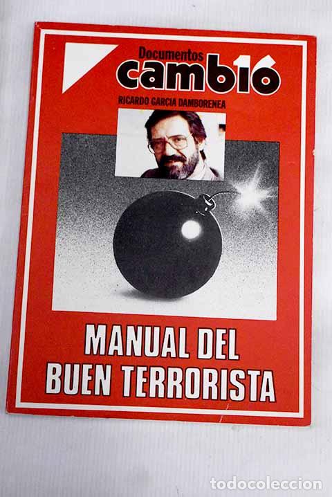 Libros: Manual del buen terrorista.- Garc&iacute;a Damborenea, Ricardo
