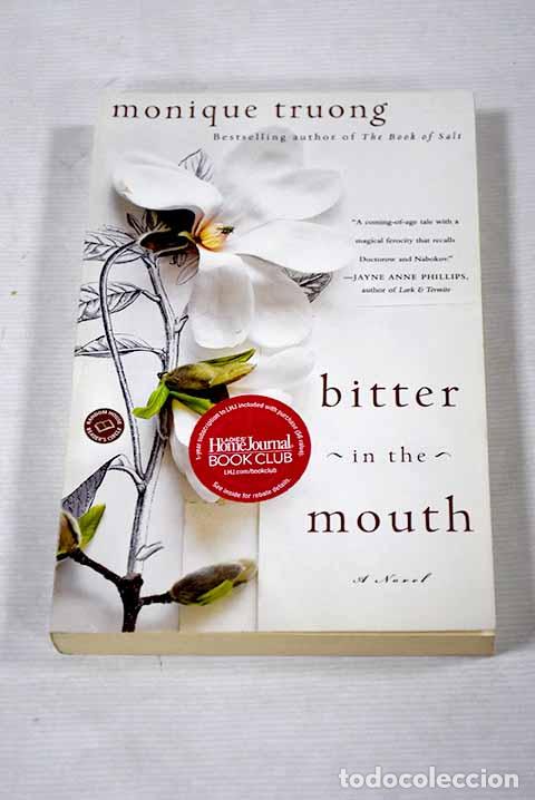 Livros em segunda m&atilde;o: Bitter in the mouth: Truong, Monique T. D..- Truong, Monique T. D.
