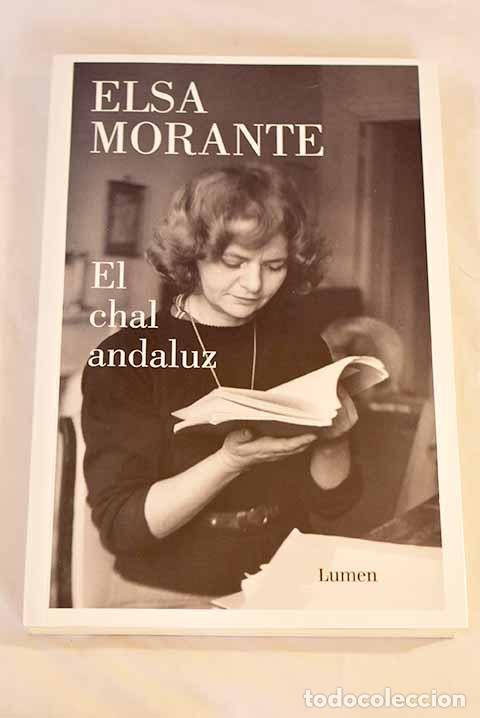 Livros em segunda m&atilde;o: El chal andaluz: Morante, Elsa.- Morante, Elsa