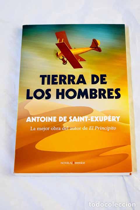 Libros: Tierra de los hombres.- Saint-Exup&eacute;ry, Antoine de