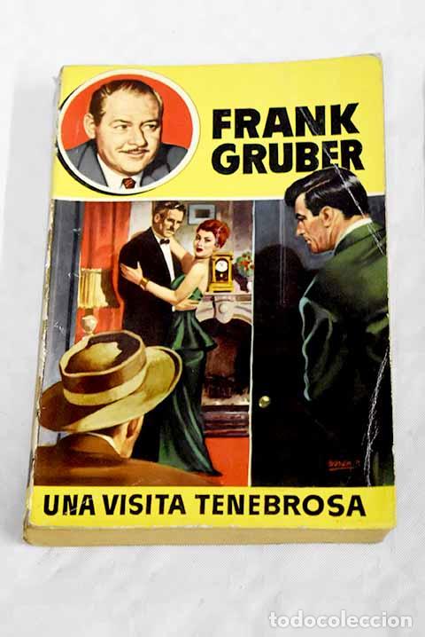 Libros: Una visita tenebrosa.- Gruber, Frank