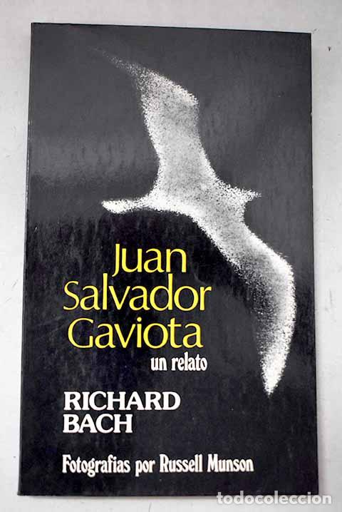 Libri di seconda mano: Juan Salvador Gaviota.- Bach, Richard