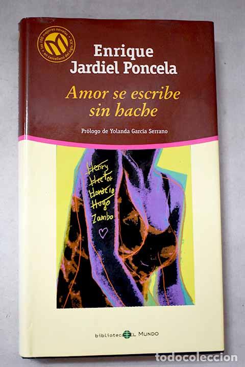 Libros: Amor se escribe sin hache.- Jardiel Poncela, Enrique