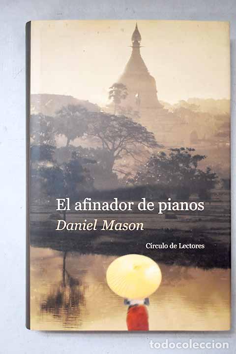 Livros em segunda m&atilde;o: El afinador de pianos.- Mason, Daniel