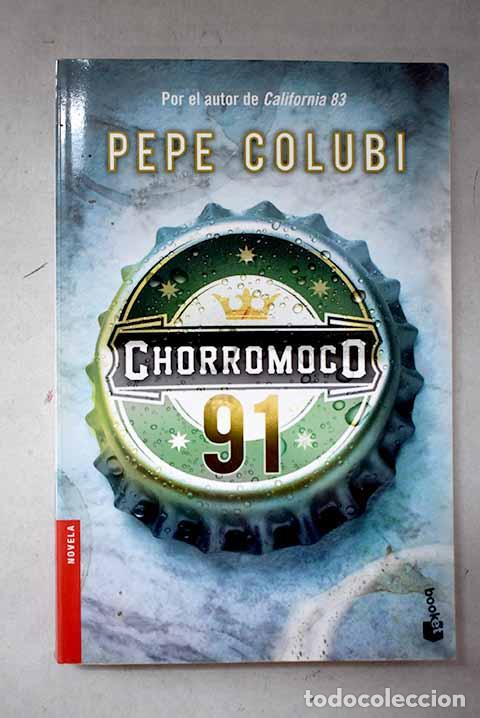 Livros em segunda m&atilde;o: Chorromoco 91: Colubi, Pepe.- Colubi, Pepe
