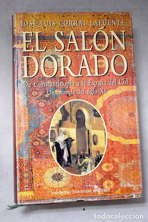 Livros em segunda m&atilde;o: El sal&oacute;n dorado: Corral Lafuente, Jos&eacute; Luis.- Corral Lafuente, Jos&eacute; Luis
