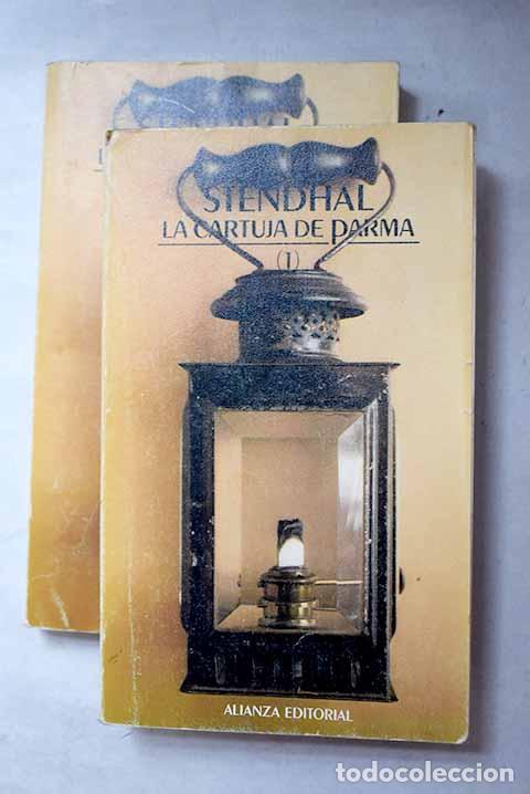 Libros: La cartuja de Parma: Stendhal.- Stendhal