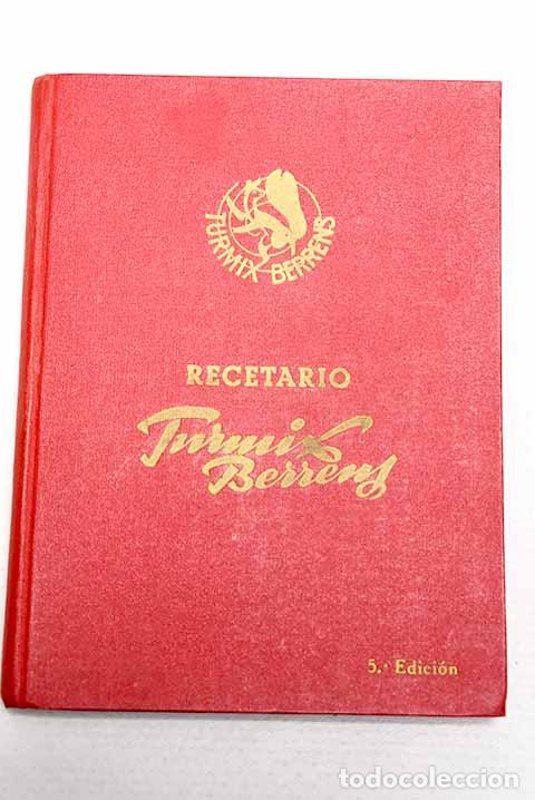 Livres: Recetario para la batidora y la mezcladora Turmix Berrens