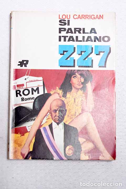 Libros: Si parla italiano: Carrigan, Lou.- Carrigan, Lou