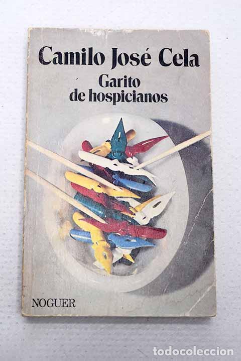 Libros: Garito de hospicianos.- Cela, Camilo Jos&eacute;