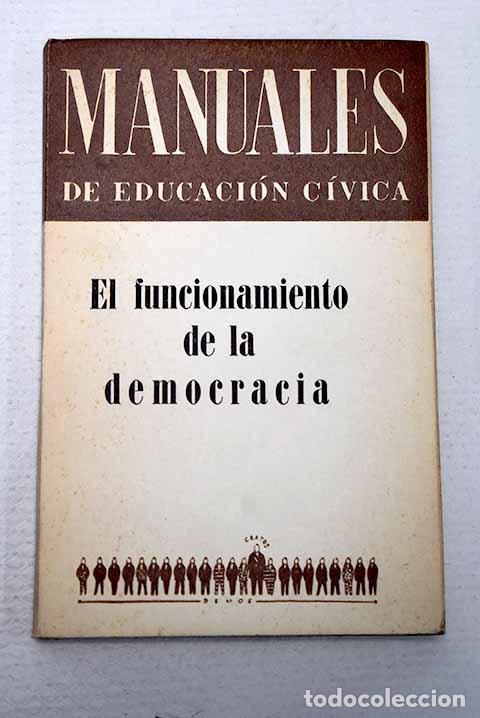 B&uuml;cher: El funcionamiento de la democracia