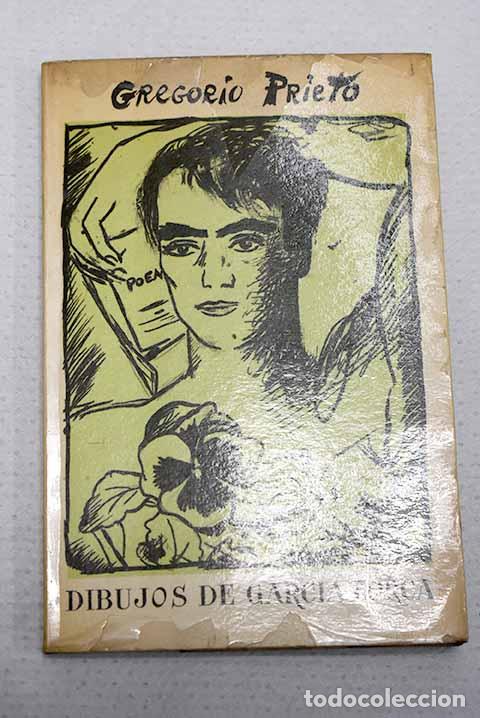 B&uuml;cher: Dibujos de Garcia Lorca.- Prieto, Gregorio