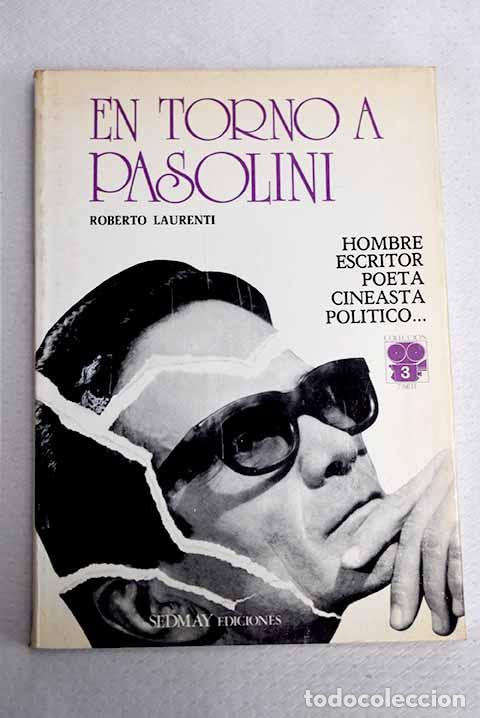 Libros: En torno a Pasolini: Laurenti, Roberto.- Laurenti, Roberto