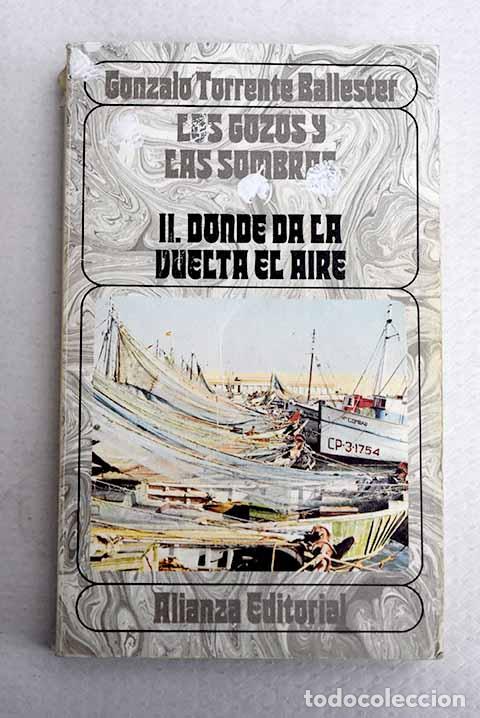 Libros: Donde da la vuelta el aire.- Torrente Ballester, Gonzalo
