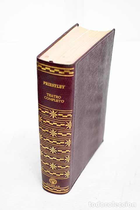 Libros: Teatro completo: Priestley, J. B..- Priestley, J. B.