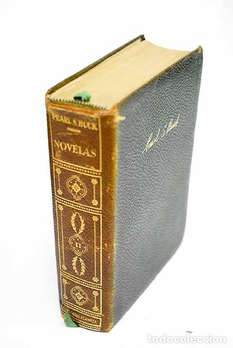 Libros: Novelas, tomo II: Buck, Pearl S..- Buck, Pearl S.