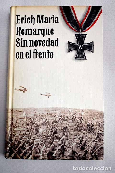 Libros: Sin novedad en el frente.- Remarque, Erich Maria