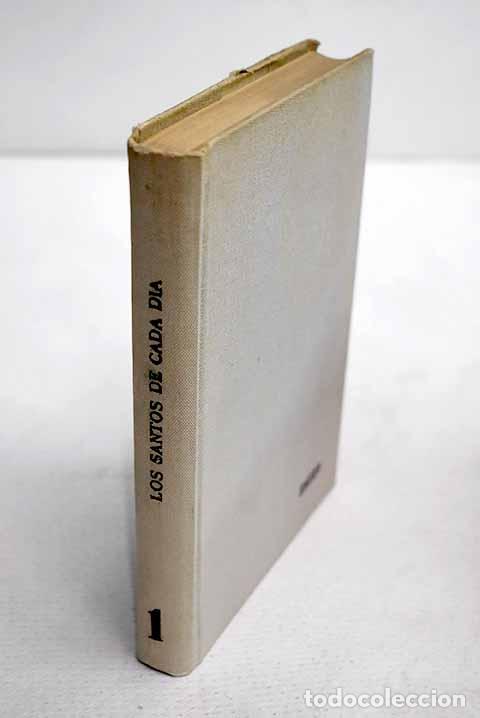 Libros: Los santos de cada d&iacute;a, tomo I
