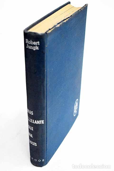 Livres: M&aacute;s brillante que mil soles: los hombres del &aacute;tomo ante la historia y ante su conciencia