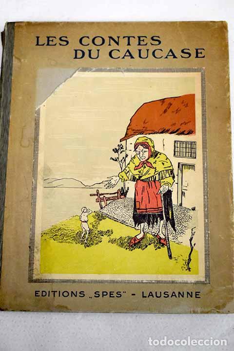 Livres: Les contes du Caucase