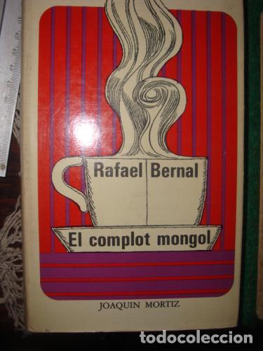 Libros: BERNAL, RAFAEL - El complot mongol - Foto 1