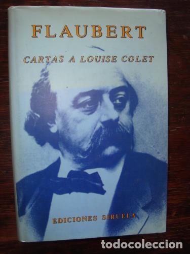 Libros: FLAUBERT, GUSTAVE - Cartas a Louise Colet - Foto 1