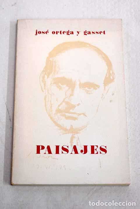 Libros: Paisajes: Ortega y Gasset, Jos&eacute;.- Ortega y Gasset, Jos&eacute;