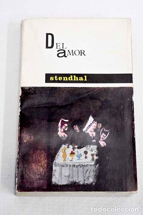 Libros: Del amor: Stendhal: Juan Torroba..- Stendhal - Foto 1