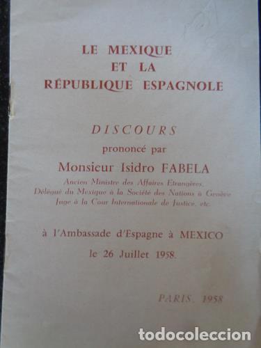 Libros: FABELA, ISIDRO - Le Mexique et la R&eacute;publique Espagnole - Foto 1