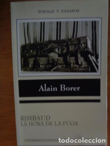 Libros: BORER, ALAIN - Rimbaud. La Hora de la fuga. - Foto 1