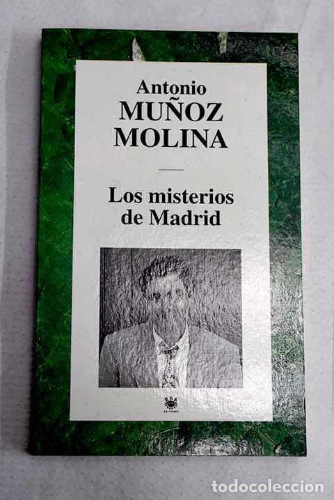 Livros em segunda m&atilde;o: Los misterios de Madrid.- Mu&ntilde;oz Molina, Antonio