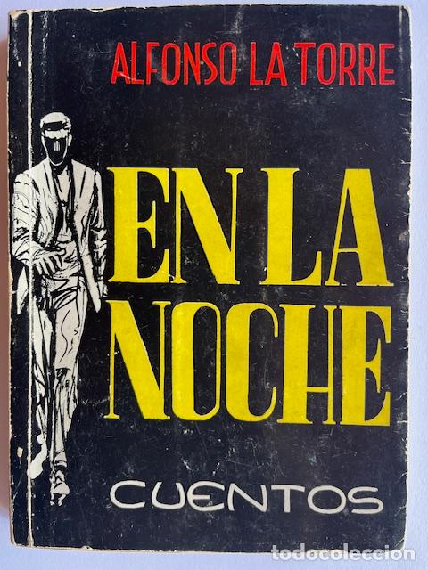 Libros: LA TORRE, ALFONSO - En la noche - Foto 1