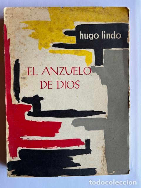 Libros: LINDO, HUGO - El anzuelo de Dios (1962)