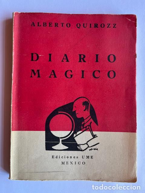 Libros: QUIROZZ, ALBERTO - Diario m&aacute;gico