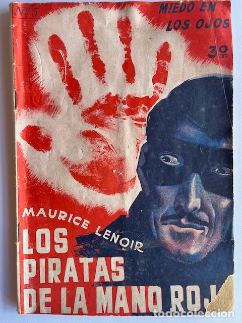 Livres: LENOIR, MAURICE - Los piratas de la mano roja : coleccio&#769;n popular de aventuras