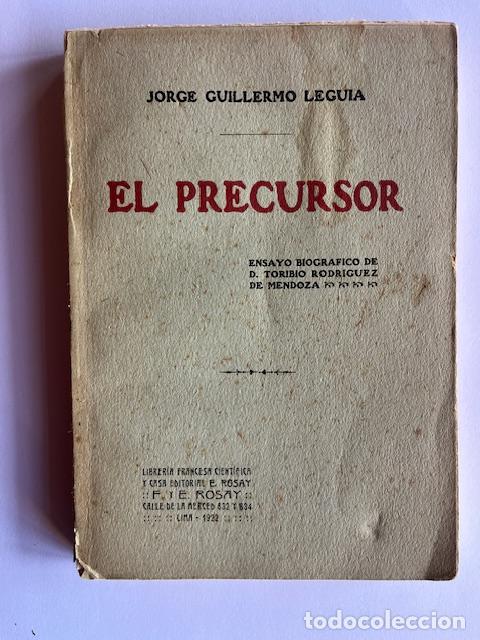 Libros: LEGUIA, JORGE GUILLERMO - El precursor - Foto 1