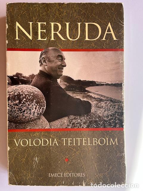 B&uuml;cher: TEITELBOIM, VOLODIA - Neruda