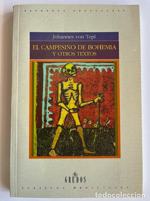 B&uuml;cher: TEPL, JOHANNES VON - El campesino de Bohemia y otros textos