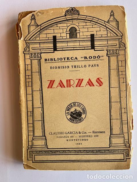 Libros: TRILLO PAYS, DIONISIO - Zarzas