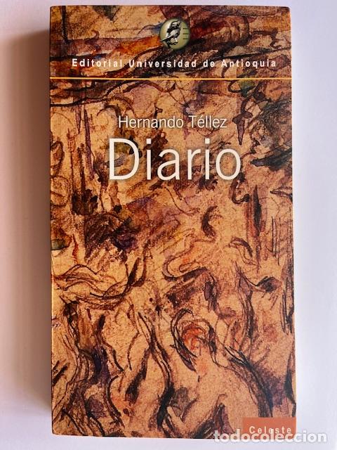 Libros: T&Eacute;LLEZ, HERNANDO - Diario