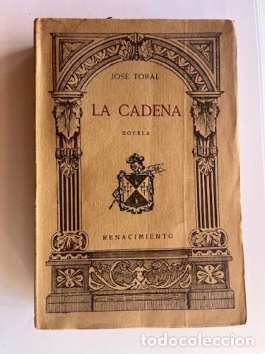 books: TORAL, JOS - La cadena