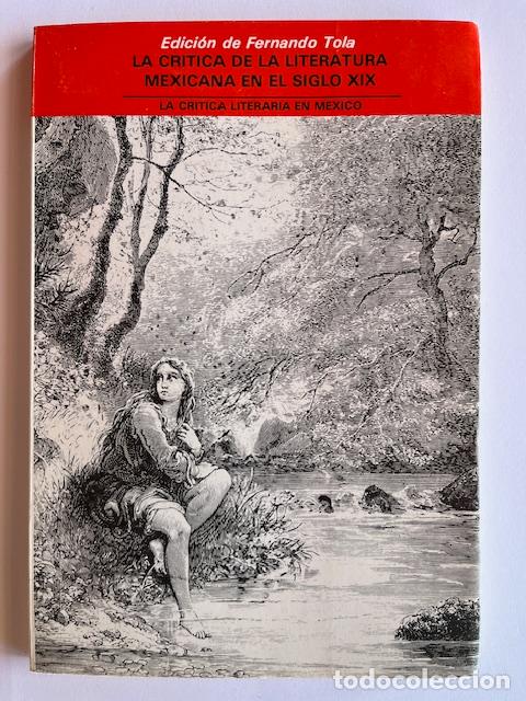 books: TOLA DE HABICH, FERNANDO - La critica de la literatura mexicana en el siglo XIX (1836-1894)