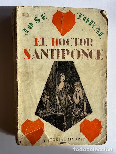Libros: TORAL, JOS - El doctor Santiponce