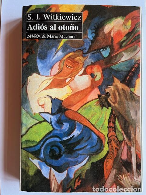 Livros em segunda m&atilde;o: WITKIEWICZ, STANISLAW IGNACY - Adi&oacute;s al oto&ntilde;o