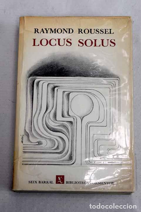 books: Locus solus: Roussel, Raymond.- Roussel, Raymond