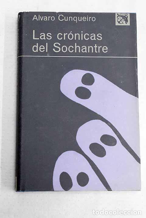 B&uuml;cher: Las cr&oacute;nicas del Sochantre.- Cunqueiro, &Aacute;lvaro