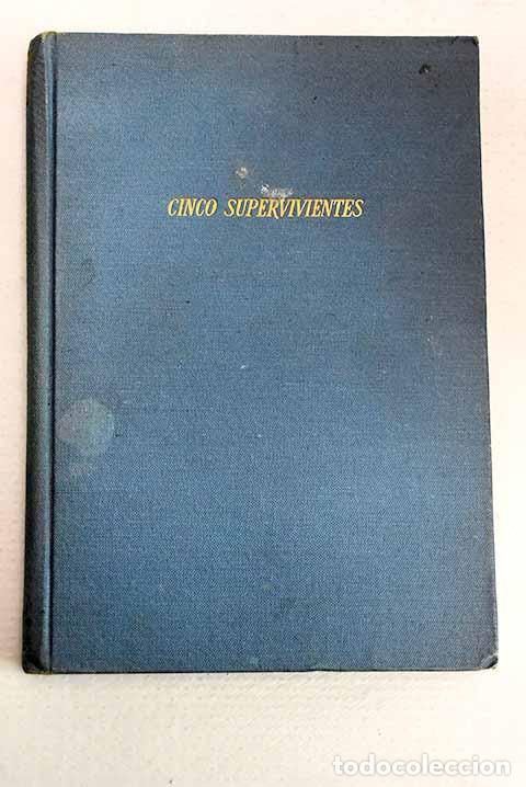 B&uuml;cher: Cinco supervivientes.- Graves, Charles